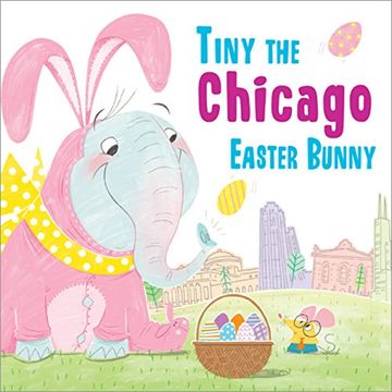 portada Tiny the Chicago Easter Bunny (in English)