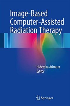 portada Image-Based Computer-Assisted Radiation Therapy (en Inglés)