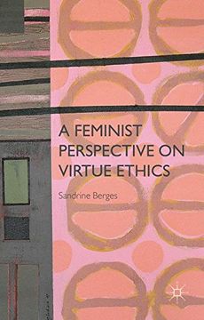 portada A Feminist Perspective on Virtue Ethics