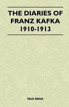 portada the diaries of franz kafka 1910-1913 (en Inglés)