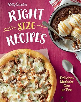 portada Betty Crocker Right-Size Recipes: Delicious Meals for one or two (Betty Crocker Cooking) 