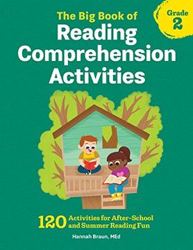 portada The big Book of Reading Comprehension Activities, Grade 2: 120 Activities for After-School and Summer Reading fun (en Inglés)
