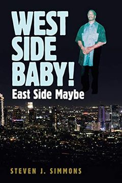 portada West Side Baby! East Side Maybe (en Inglés)