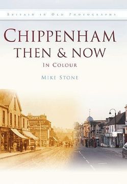portada chippenham then & now in colour (en Inglés)