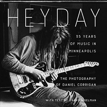 portada Heyday: 35 Years of Music in Minneapolis (en Inglés)