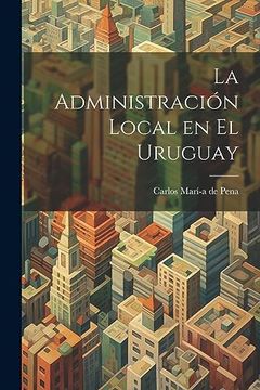 portada La Administración Local en el Uruguay
