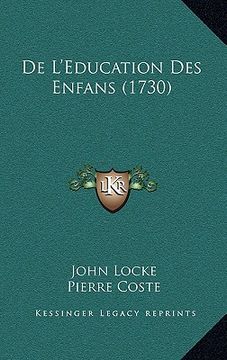 portada De L'Education Des Enfans (1730) (en Francés)