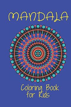 portada Mandala Coloring Book for Kids: Big Mandalas to Color for Relaxation and Stress: 