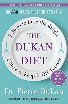 portada The Dukan Diet: 2 Steps to Lose the Weight, 2 Steps to Keep it off Forever (in English)