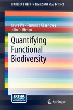 portada Quantifying Functional Biodiversity (Springerbriefs in Environmental Science) [Soft Cover ] (in English)