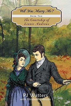 portada Will You Marry Me? (The Courtship of Lizzie Andrews)