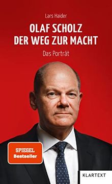 portada Olaf Scholz: Der weg zur Macht. Das Porträt (en Alemán)