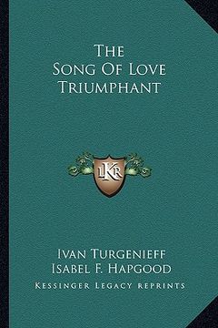 portada the song of love triumphant (en Inglés)