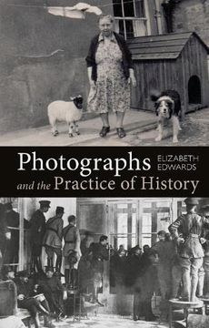 portada Photographs and the Practice of History: A Short Primer (en Inglés)