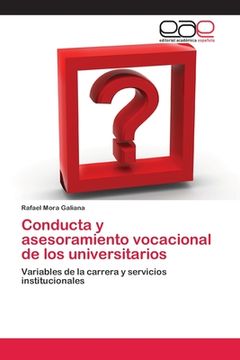 portada Conducta y asesoramiento vocacional de los universitarios (in Spanish)