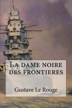 portada La dame noire des frontieres (French Edition)