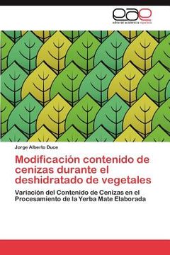 portada modificaci n contenido de cenizas durante el deshidratado de vegetales (en Inglés)