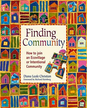 portada Finding Community: How to Join an Ecovillage or Intentional Community (in English)