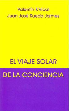 portada El Viaje Solar de la Conciencia (in Spanish)