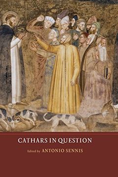 portada Cathars in Question (Heresy and Inquisition in the Middle Ages, 4) (en Inglés)