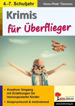 portada Krimis für Überflieger: Kreativer Umgang mit Erzählungen für Leistungsstarke Kinder (en Alemán)