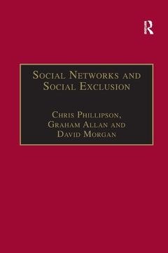 portada Social Networks and Social Exclusion: Sociological and Policy Perspectives (en Inglés)