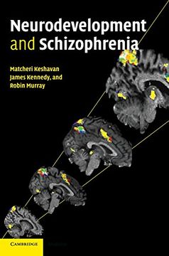 portada Neurodevelopment and Schizophrenia (en Inglés)