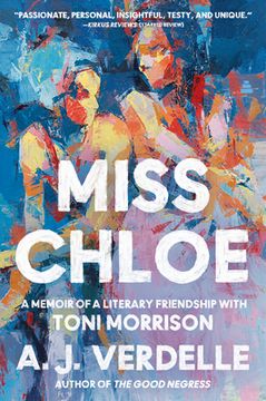 portada Miss Chloe: A Memoir of a Literary Friendship with Toni Morrison (en Inglés)