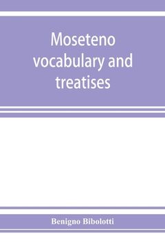 portada Moseteno vocabulary and treatises (en Inglés)