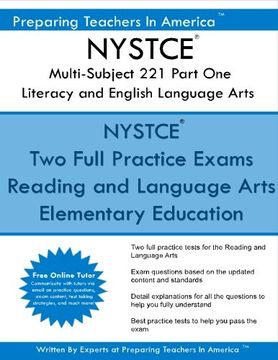 portada NYSTCE Multi-Subject 221 Part One Literacy and English Language Arts: NYSTCE Multi-Subject: Teachers of Childhood (Grade 1–Grade 6)