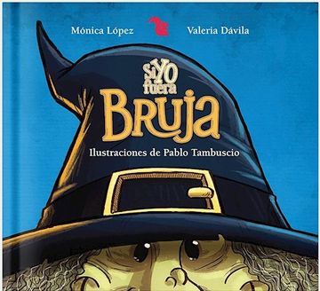 portada Si yo Fuera Bruja (in Spanish)