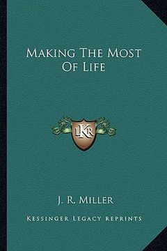 portada making the most of life (en Inglés)