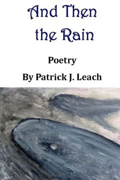 portada And Then the Rain: Poetry