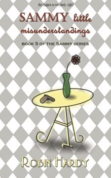 portada Sammy: Little Misunderstandings: Book 5 of the Sammy Series (Volume 5)