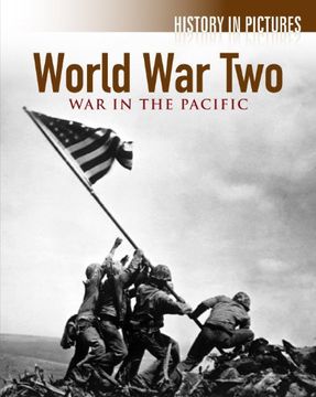 portada World war 2 - war in the Pacific (History in Pictures) 