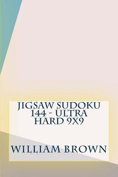 portada Jigsaw Sudoku 144 - Ultra Hard 9x9 (in English)
