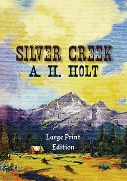 portada Silver Creek, Large Print Edition
