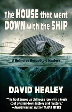 portada The House That Went Down with the Ship (en Inglés)