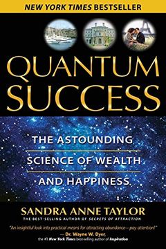 portada Quantum Success: The Astounding Science of Wealth and Happiness (en Inglés)