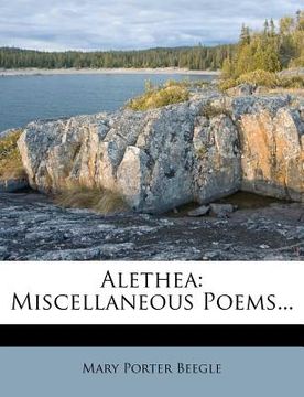 portada alethea: miscellaneous poems... (en Inglés)