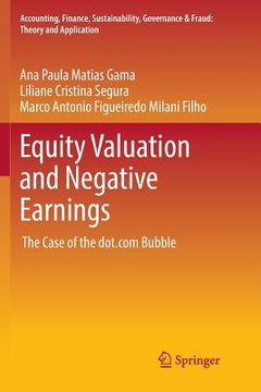 portada Equity Valuation and Negative Earnings: The Case of the Dot.com Bubble (in English)