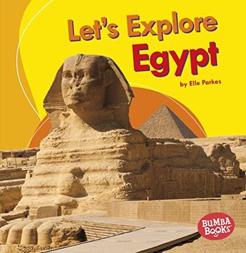 portada Let'S Explore Egypt (Bumba Books: Let'S Explore Countries) [Idioma Inglés] 