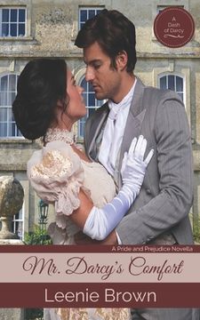 portada Mr. Darcy's Comfort: A Pride and Prejudice Novella (en Inglés)