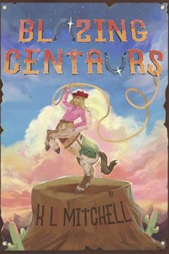 portada Blazing Centaurs (en Inglés)