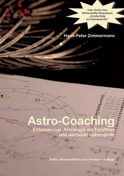 portada Astro-Coaching: Entwicklungs-Astrologie als Türöffner und wertvolle Lebenshilfe (en Alemán)