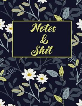 portada Notes & Shit (en Inglés)