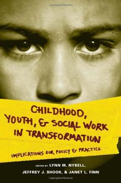 portada Childhood, Youth, and Social Work in Transformation: Implications for Policy and Practice (en Inglés)