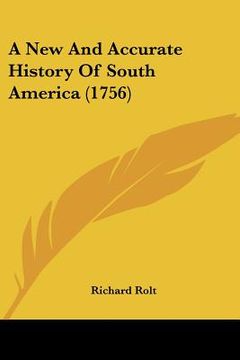 portada a new and accurate history of south america (1756) (en Inglés)