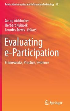 portada Evaluating E-Participation: Frameworks, Practice, Evidence