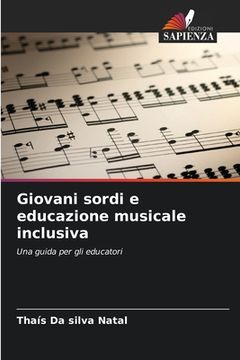 portada Giovani sordi e educazione musicale inclusiva (en Italiano)
